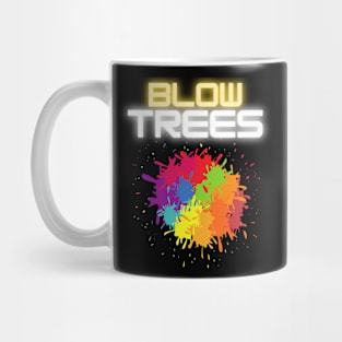 Blow Trees Mug